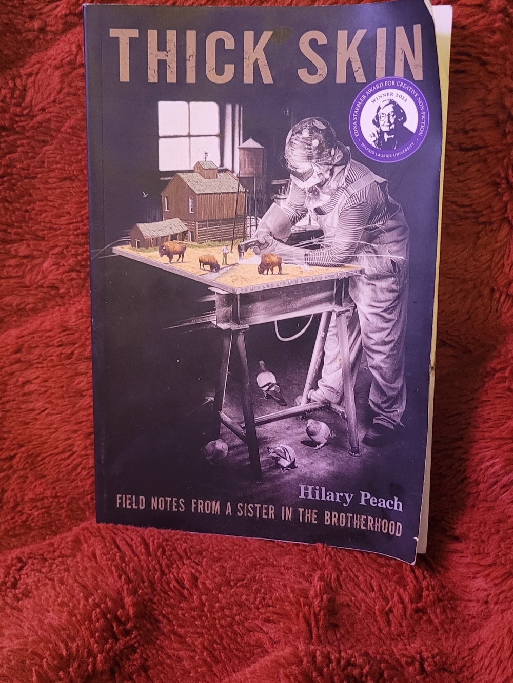 Memoir Book: Thick Skin by - Hilary Peach (Welder: Funny & Fascinating Raw Real)